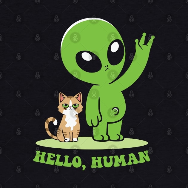 Alien & Cat Hallo, Human by Astronaut.co